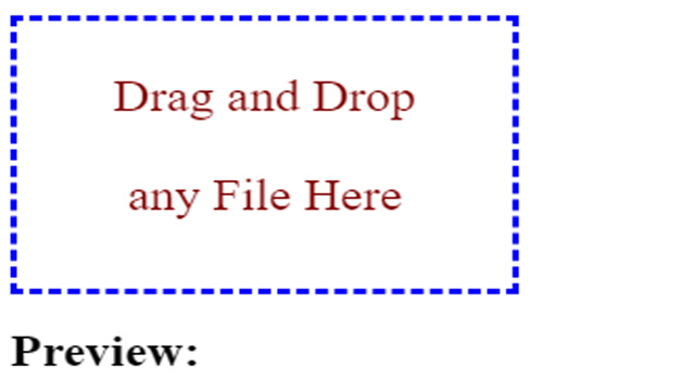 Drag and Drop- Drag a Single or Multiple Files and Preview them by Dropping